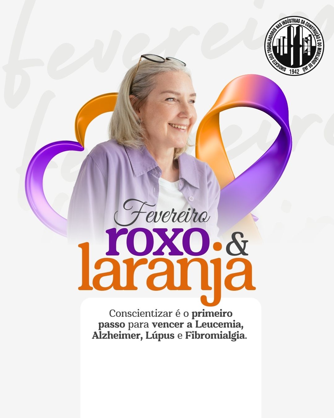 CAMPANHA | FEVEREIRO ROXO E LARANJA