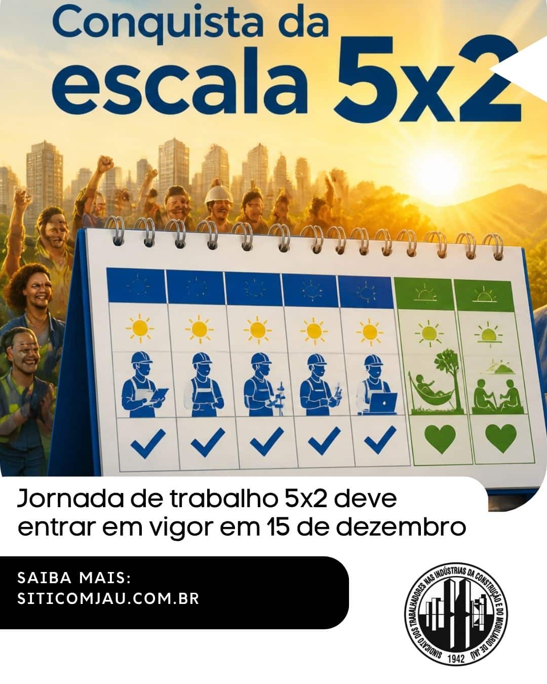 Jornada de trabalho 5×2 deve entrar em vigor em 15 de dezembro